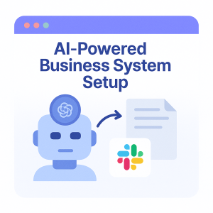 AI-Powered Business System Setup