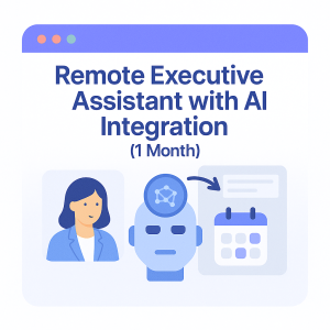Remote Executive Assistant with AI Integration (1 Month)